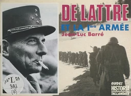 De Lattre et la 1ère armée