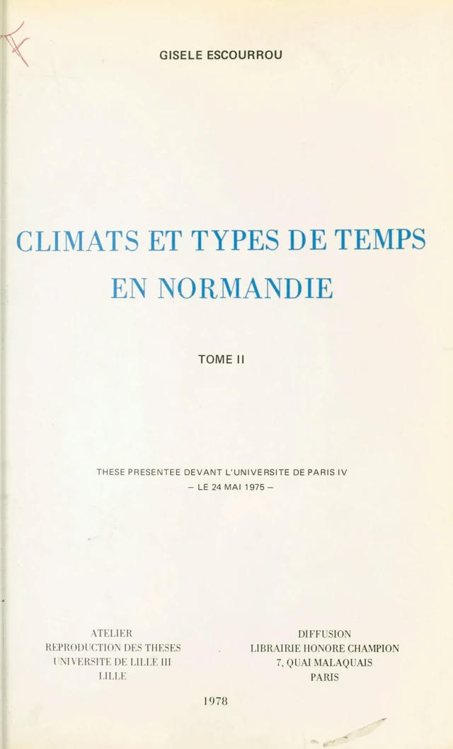 Climats et types de temps en Normandie (2) - Gisèle Escourrou - FeniXX réédition numérique