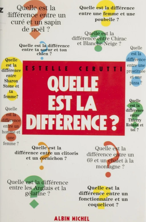 Quelle est la différence ? - Estelle Cerutti - FeniXX réédition numérique