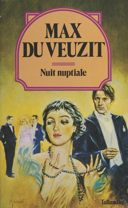 Nuit nuptiale - Max du Veuzit - FeniXX réédition numérique