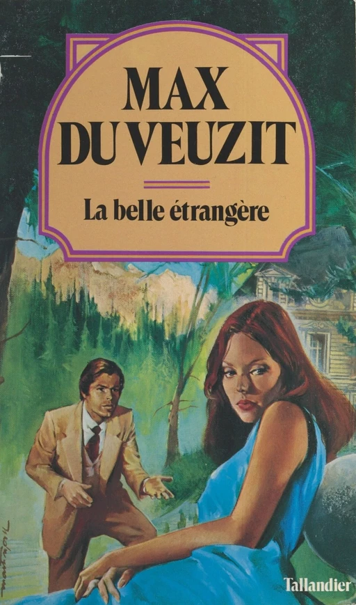 La belle étrangère - Max du Veuzit - FeniXX réédition numérique