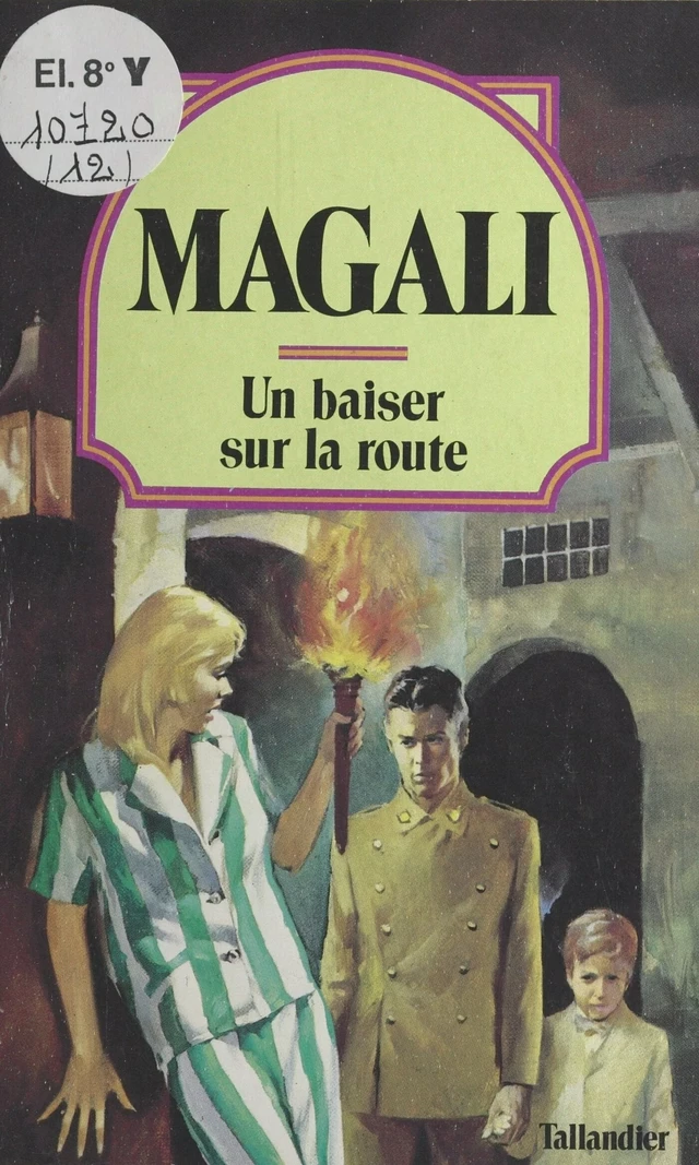 Un baiser sur la route -  Magali - FeniXX réédition numérique