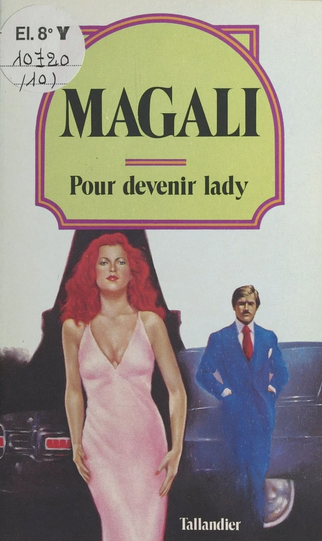 Pour devenir lady -  Magali - FeniXX réédition numérique