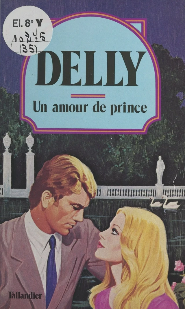 Un amour de prince -  Delly - FeniXX réédition numérique