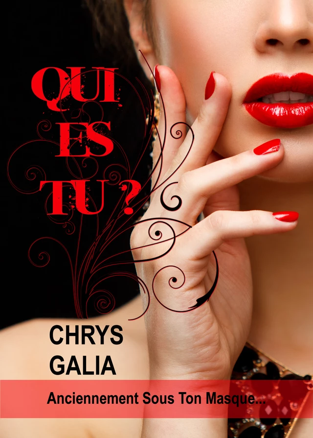 Qui es-tu ? - Chrys Galia - Librinova