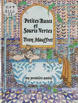 Petites ruses et souris vertes