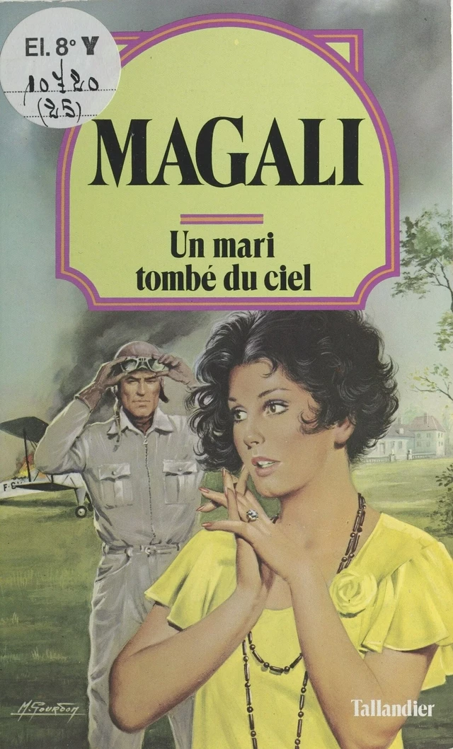 Un mari tombé du ciel -  Magali - FeniXX réédition numérique