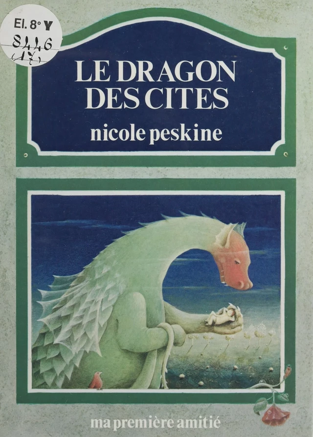 Le dragon des cités - Nicole Peskine, Frédéric Clément - FeniXX réédition numérique