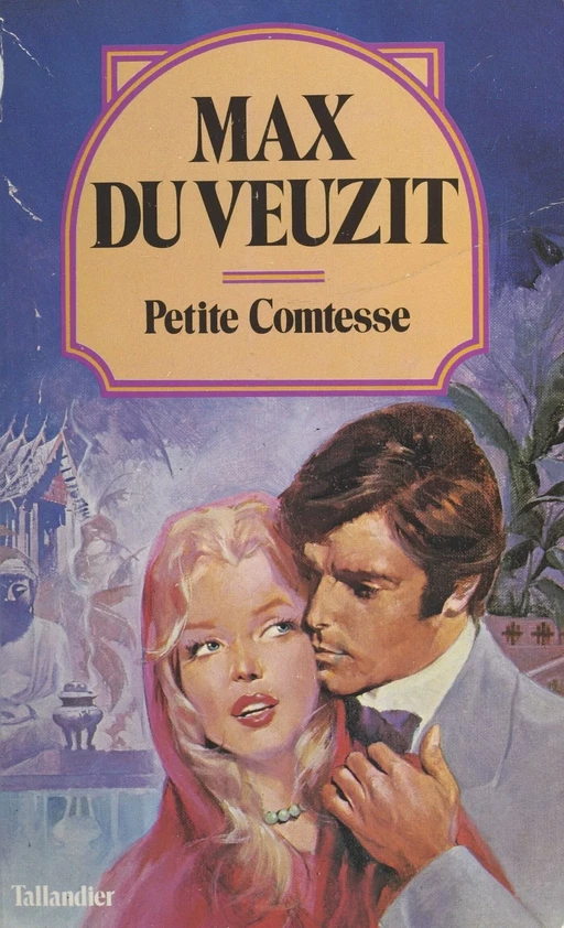 La petite comtesse - Max du Veuzit - FeniXX réédition numérique