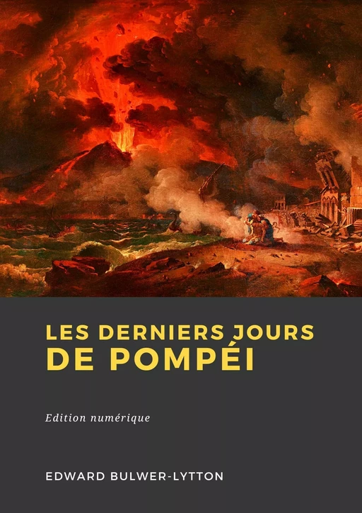 Les Derniers Jours de Pompéi - Edward Bulwer Lytton - Librofilio