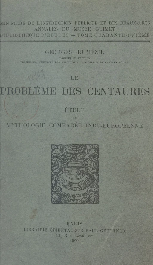 Le problème des Centaures - Georges Dumézil - FeniXX réédition numérique