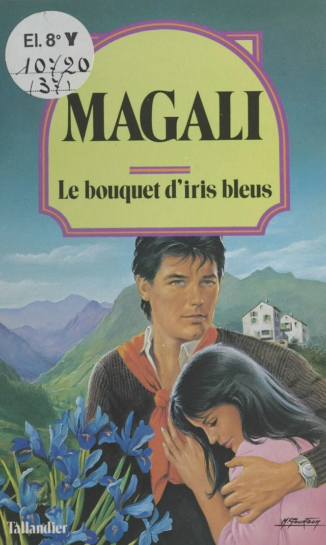 Le bouquet d'iris bleus -  Magali - FeniXX réédition numérique