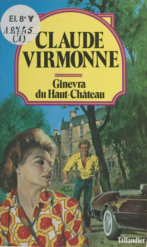 Ginevra du Haut-Château - Claude Virmonne - FeniXX réédition numérique