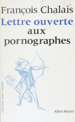 Lettre ouverte aux pornographes