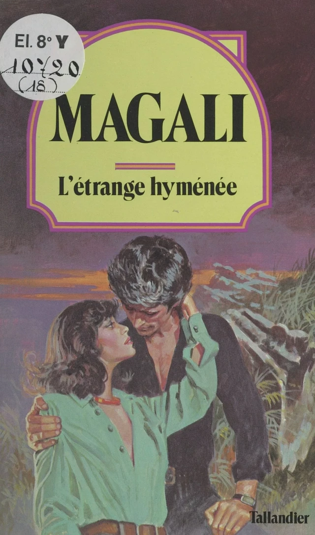 L'étrange hyménée -  Magali - FeniXX réédition numérique