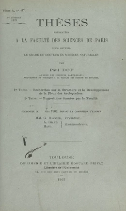 Recherches sur la structure et le développement de la fleur des asclépiadées