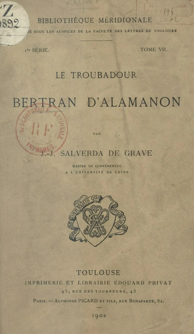 Le troubadour Bertran d'Alamanon - Jean-Jacques Salverda de Grave - FeniXX réédition numérique