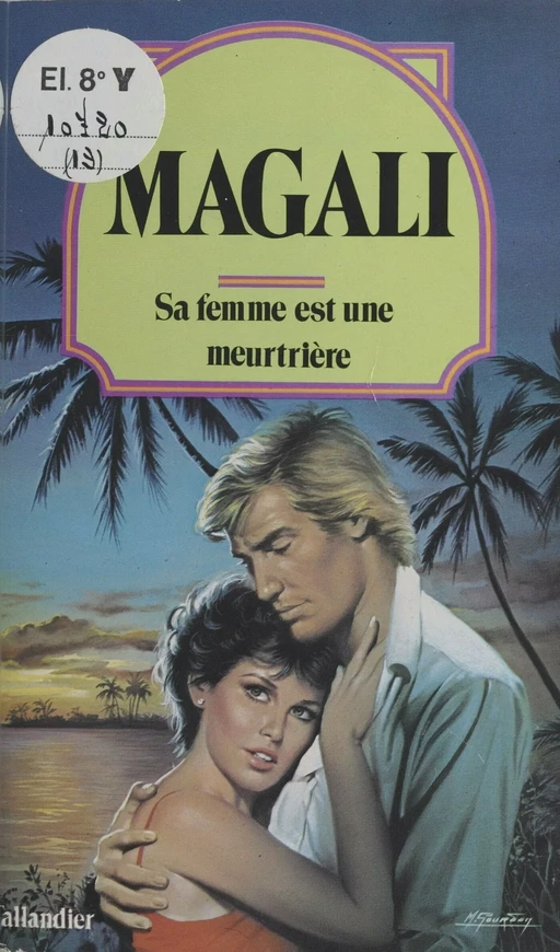 Sa femme est une meurtrière -  Magali - FeniXX réédition numérique