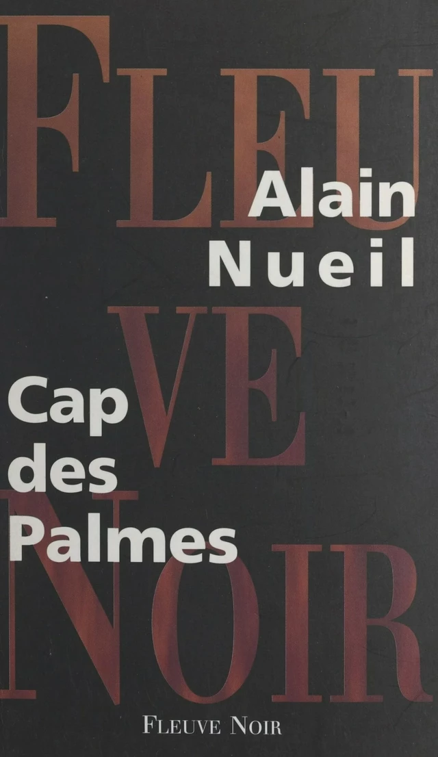 Cap des Palmes - Alain Nueil - FeniXX réédition numérique