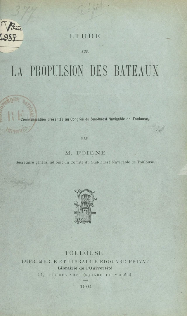 Étude sur la propulsion des bateaux - Léon Foigne - FeniXX réédition numérique