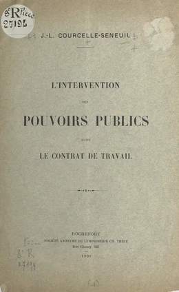 L'intervention des pouvoirs publics dans le contrat de travail