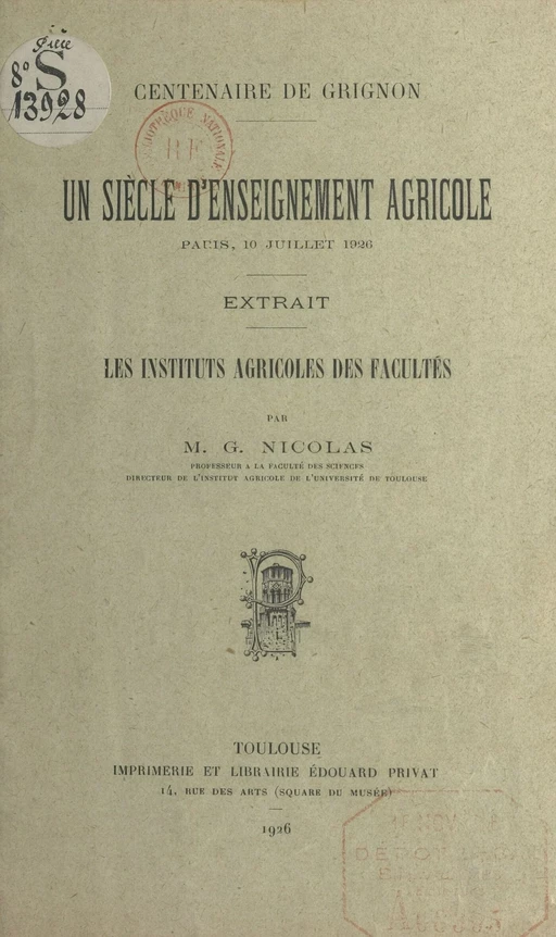 Les Instituts agricoles des Facultés - M. G. Nicolas - FeniXX réédition numérique