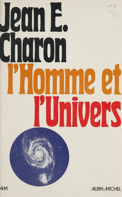 L'homme et l'univers - JeanÉmile Charon - FeniXX réédition numérique