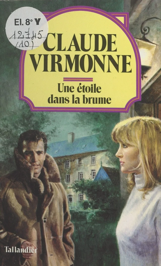 Une étoile dans la brume - Claude Virmonne - FeniXX réédition numérique