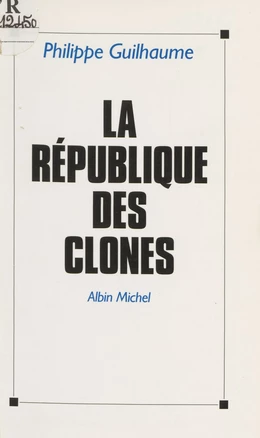 La république des clones