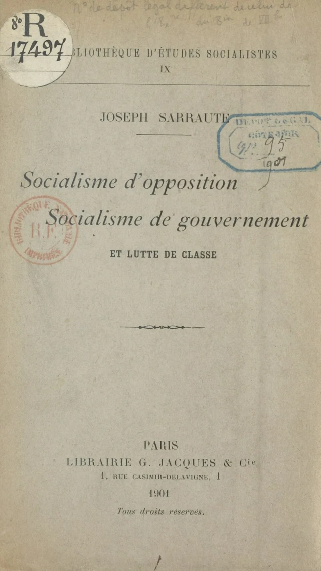 Socialisme d'opposition, socialisme de gouvernement et lutte de classe - Joseph Sarraute - FeniXX réédition numérique