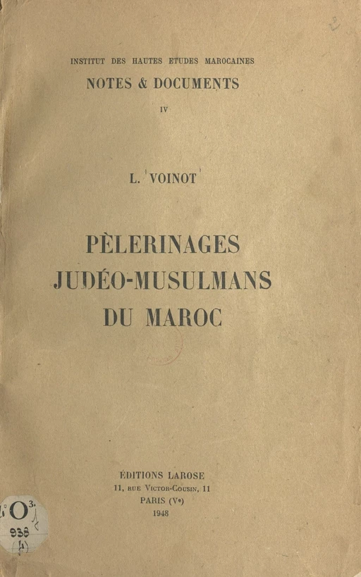 Pèlerinages judéo-musulmans du Maroc - L. Voinot - FeniXX réédition numérique