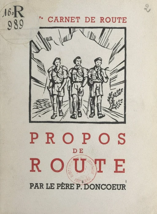 15e carnet de route, propos de route - Paul Doncœur - FeniXX réédition numérique