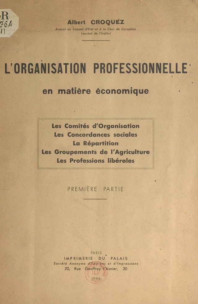 L'organisation professionnelle en matière économique - Albert Croquez - FeniXX réédition numérique