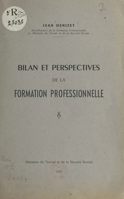 Bilan et perspectives de la formation professionnelle