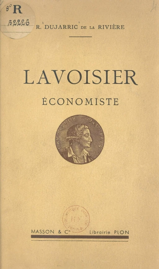 Lavoisier économiste - R. Dujarric de La Rivière - FeniXX réédition numérique