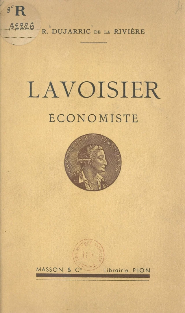 Lavoisier économiste - René Dujarric de La Rivière - FeniXX réédition numérique