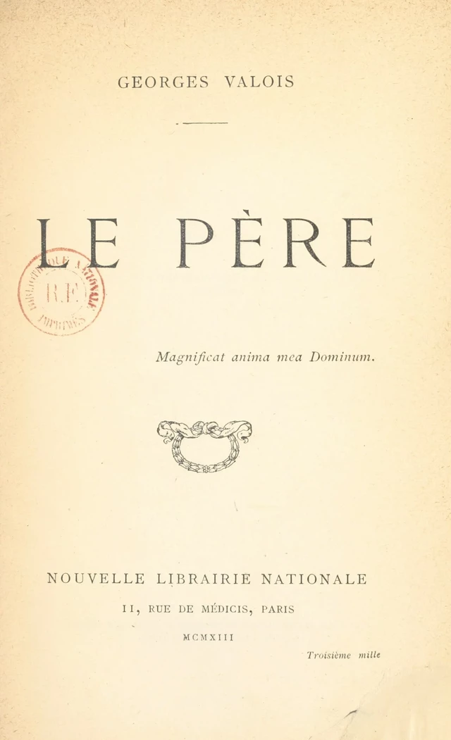 Le père - Georges Valois - FeniXX réédition numérique