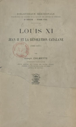 Louis XI, Jean II et la révolution catalane, 1461-1473