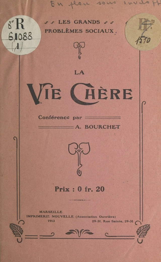 La vie chère - A. Bourchet - FeniXX réédition numérique