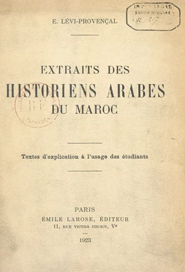 Extraits des historiens arabes du Maroc