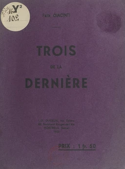 Trois de la dernière