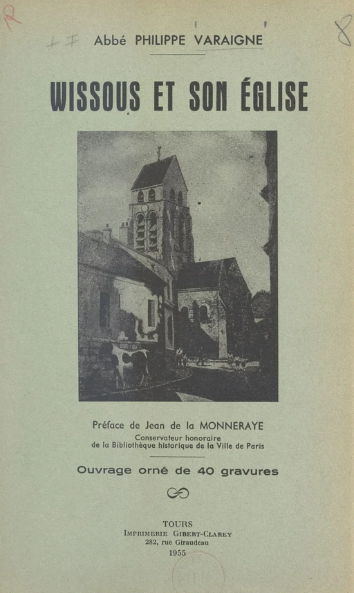 Wissous et son église - Philippe Varaigne - FeniXX réédition numérique