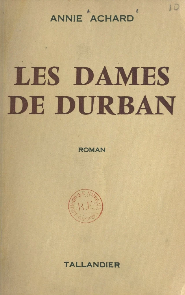 Les dames de Durban - Annie Achard - FeniXX réédition numérique