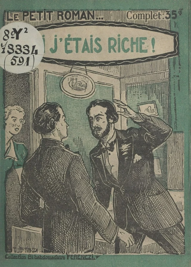 Si j'étais riche ! - Albert Dubeux - FeniXX réédition numérique