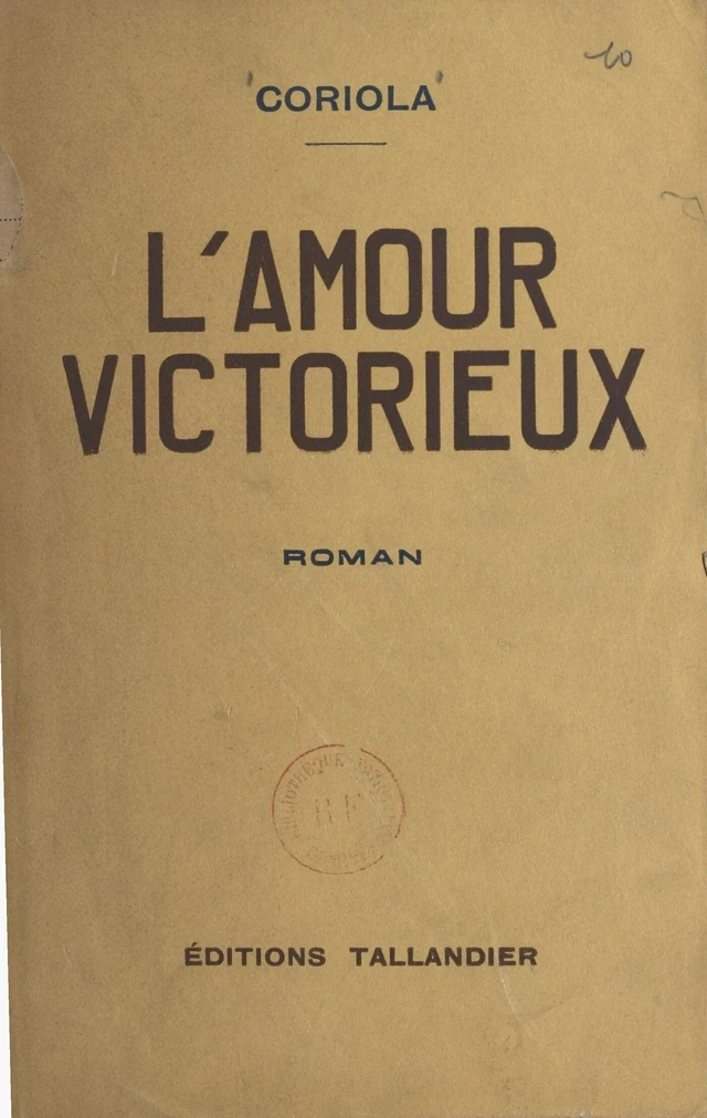 L'amour victorieux -  Coriola - FeniXX réédition numérique