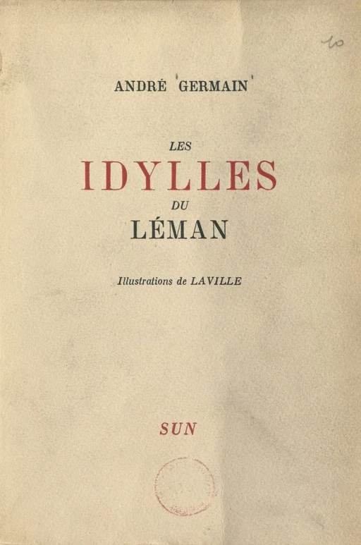 Les idylles du Léman - André Germain - FeniXX réédition numérique