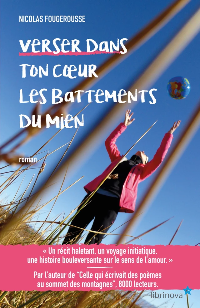 Verser dans ton cœur les battements du mien - Nicolas Fougerousse - Librinova