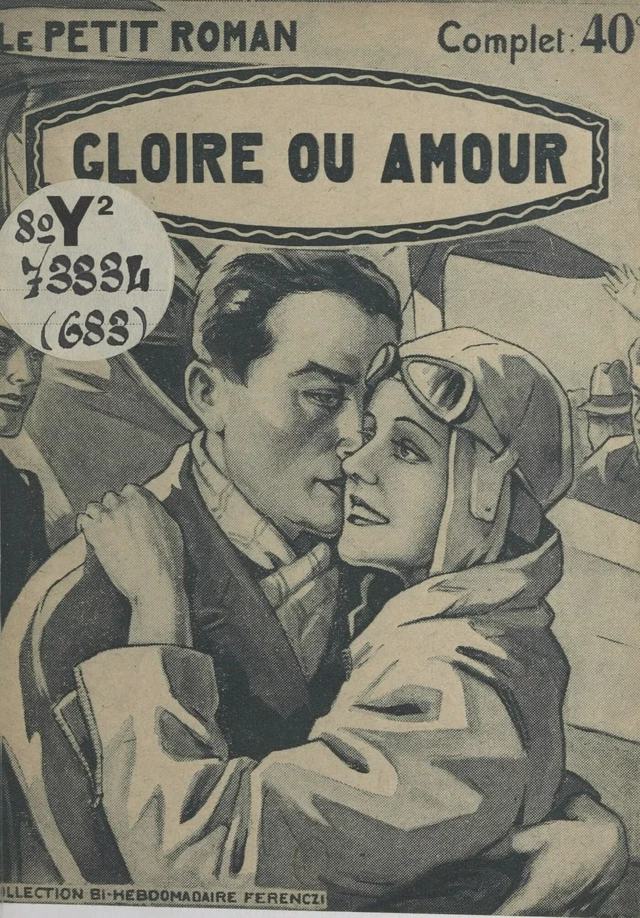 Gloire ou amour - Jean Bert - FeniXX réédition numérique