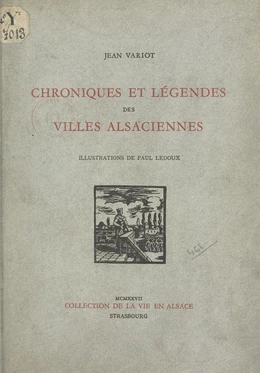 Chroniques et légendes des villes alsaciennes