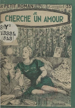 Je cherche un amour